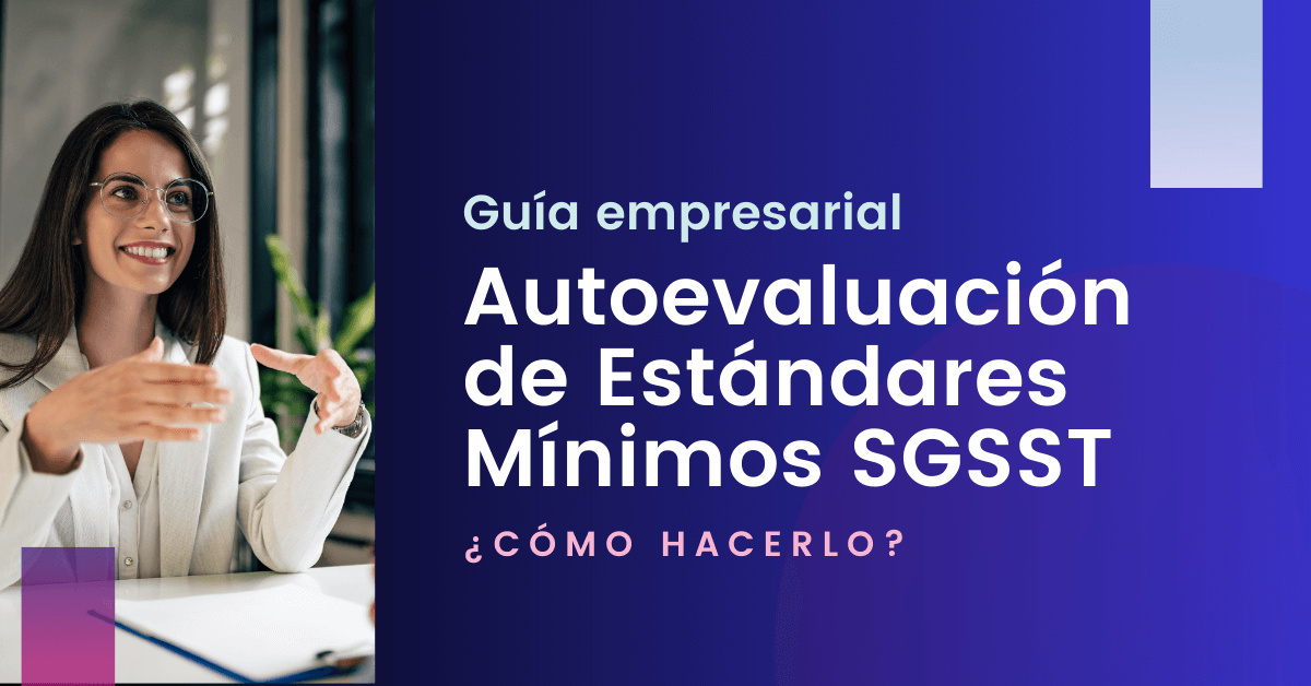 Autoevaluación de Estándares Mínimos SGSST