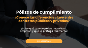 pólizas de cumplimiento Colombia contratos públicos privados